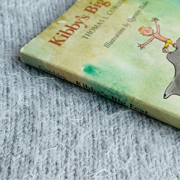 First Edition Kibby’s Big Feat Thomas I Corddry Quentin Blake Hardcover Book - Picture 2 of 9